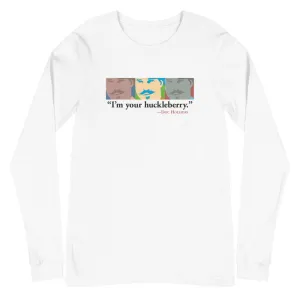 Doc Holliday | I'm Your Huckleberry | Long-Sleeve T-Shirt