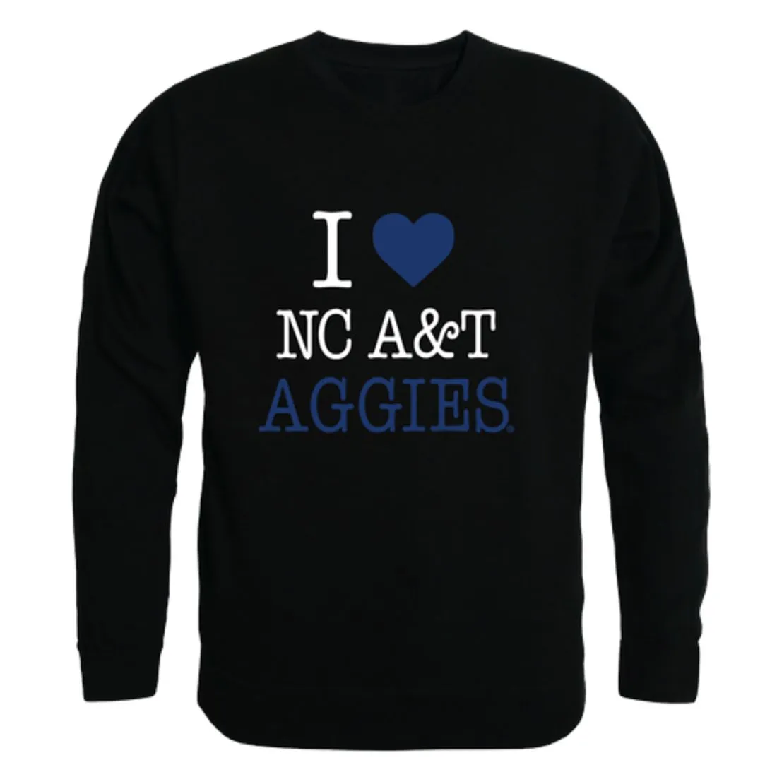 I Love North Carolina A&T State University Aggies Fleece Crewneck Pullover Sweatshirt